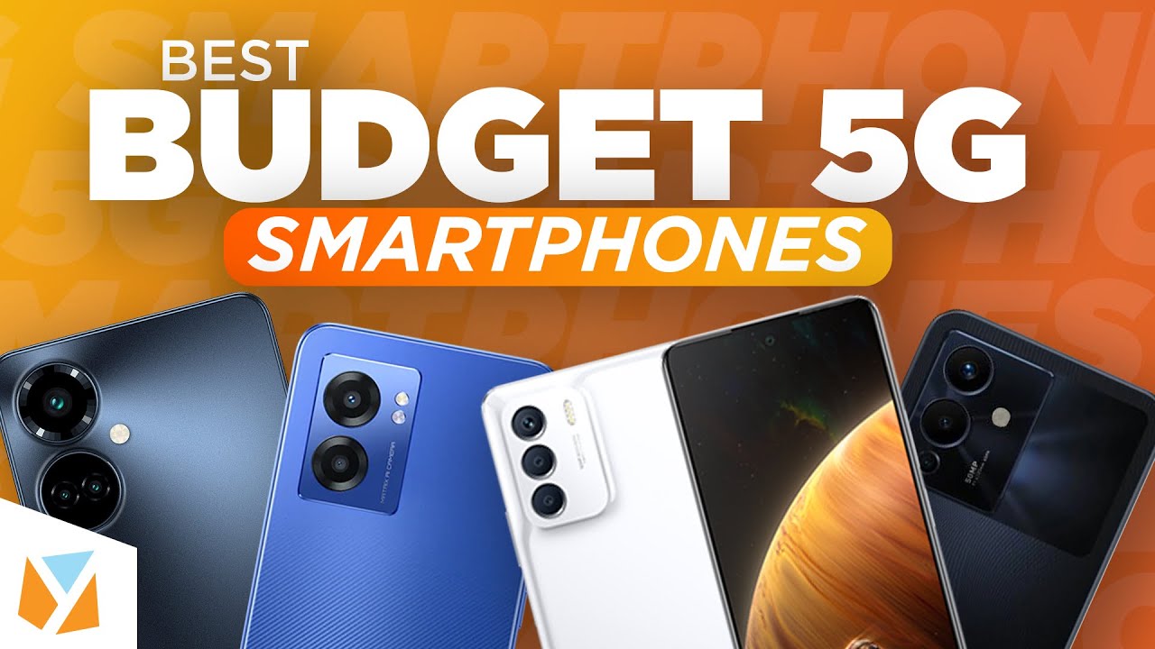 Top 5 Budget 5G Smartphones