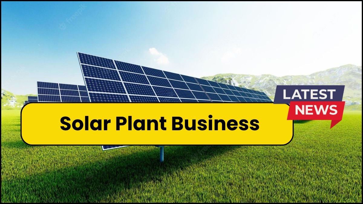 Solar Plant Business